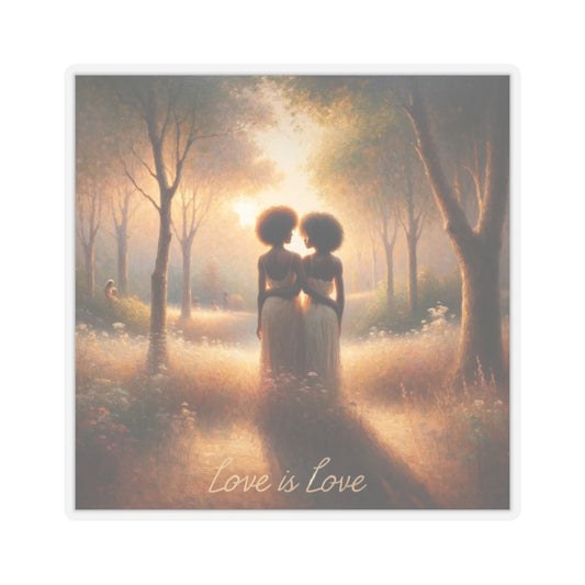 Inspirational Statement: Love is Love! Sticker