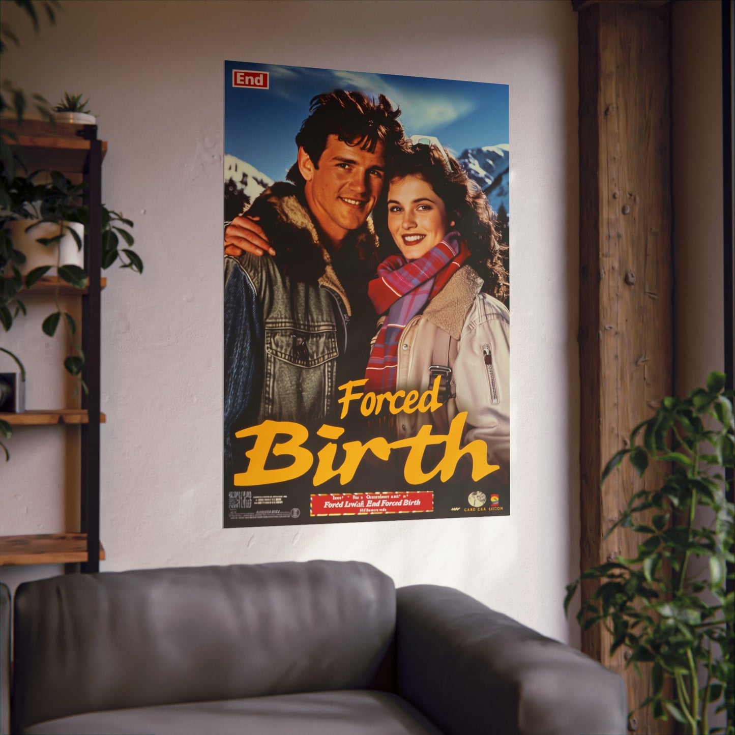 Hollywood Smash Hit Forced Birth Don't Miss it! Political Poster Protest Funny Sarcasm Poster Liberal Freedom Poster